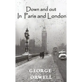 Down And Out In Paris And London