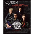 Queen: The Complete Illustrated Lyrics
