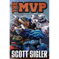 The MVP: Galactic Football League: Book Four