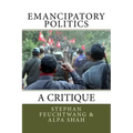 Emancipatory Politics: A Critique