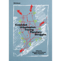 Extended Urbanisation: Tracing Planetary Struggles