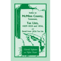 Index to McMinn County, Tennessee, Tax Lists, 1829-1832 and 1836, and Detail from 1836 Tax List