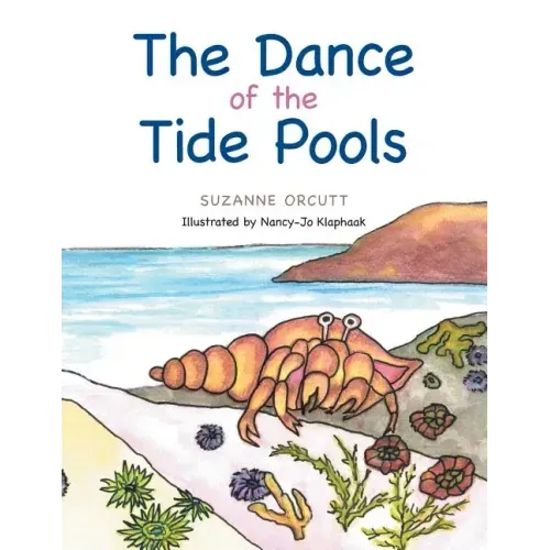 The Dance of the Tide Pools