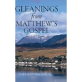Gleanings from Matthew's Gospel