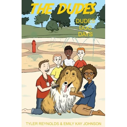 Dudes Dog Days
