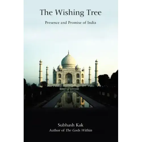 The Wishing Tree: Presence and Promise of India