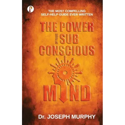 The Power of your Subconscious Mind