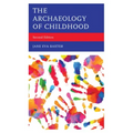 The Archaeology of Childhood