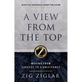 A View from the Top: Moving from Success to Significance