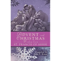 Advent Christmas Wisdom St. Francis of a