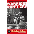 Warriors Don't Cry (Abridged)