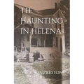 The Haunting in Helena