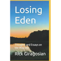 Losing Eden: Thoughts and Essays on the Way Out