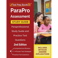 ParaPro Assessment Study Guide: Paraprofessional Study Guide and Practice Test Questions [2nd Edition]