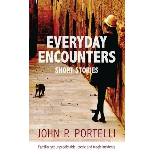 Everyday Encounters: Short Stories