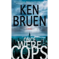 Once Were Cops