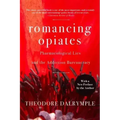 Romancing Opiates: Pharmacological Lies and the Addiction Bureaucracy