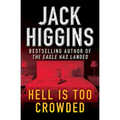 Hell Is Too Crowded