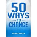 50 Ways To Change