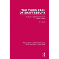 The Third Earl of Shaftesbury: A Study in Eighteenth-Century Literary Theory