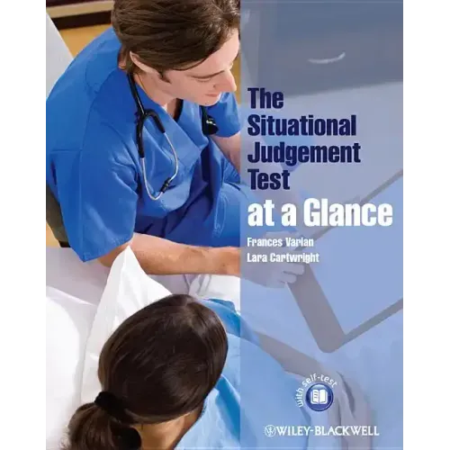 The Situational Judgement Test at a Glance
