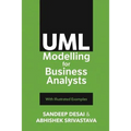 UML Modelling for Business Analysts: with Illustrated Examples