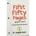 The First Fifty Pages: Of your Novel