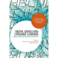 Digital Games and Language Learning: Theory, Development and Implementation