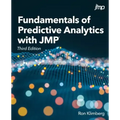 Fundamentals of Predictive Analytics with JMP, Third Edition