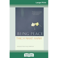 Being Peace (16pt Large Print Edition)