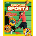 National Geographic Kids Everything Sports: All the Photos, Facts, and Fun to Make You Jump!