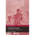 Imperial Eyes: Travel Writing and Transculturation