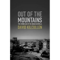 Out of the Mountains: The Coming Age of the Urban Guerrilla