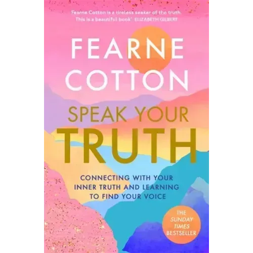 Speak Your Truth