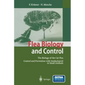 Flea Biology and Control: The Biology of the Cat Flea Control and Prevention with Imidacloprid in Small Animals