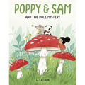 Poppy and Sam and the Mole Mystery