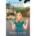 A Deadly Drive-by: A Ghost Cozy Mystery