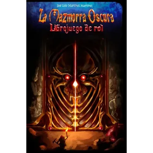 La Mazmorra Oscura: Libro juego de rol