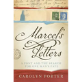 Marcel's Letters: A Font and the Search for One Man's Fate