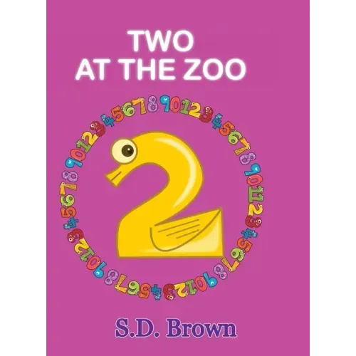 Two at the Zoo: : Numbers at Play