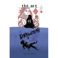 The Art of Drowning
