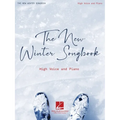 The New Winter Songbook: For High Voice and Piano