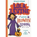 Lola Levine and the Halloween Scream