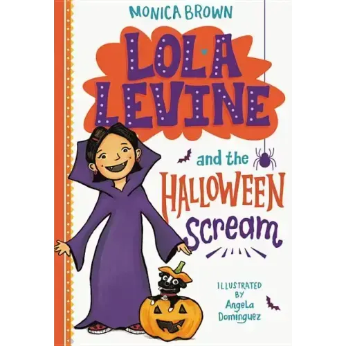 Lola Levine and the Halloween Scream