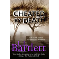 Cheated By Death
