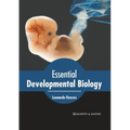 Essential Developmental Biology