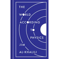 The World According to Physics