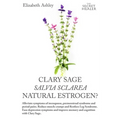 Clary Sage- Salvia sclarea; Natural Estrogen?: Alleviate Symptoms of Menopause, Premenstrual Syndrome and Period Pains. Reduce Muscle Cramps And Restl