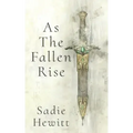 As the Fallen Rise