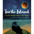 Turtle Island: The Story of North America's First People